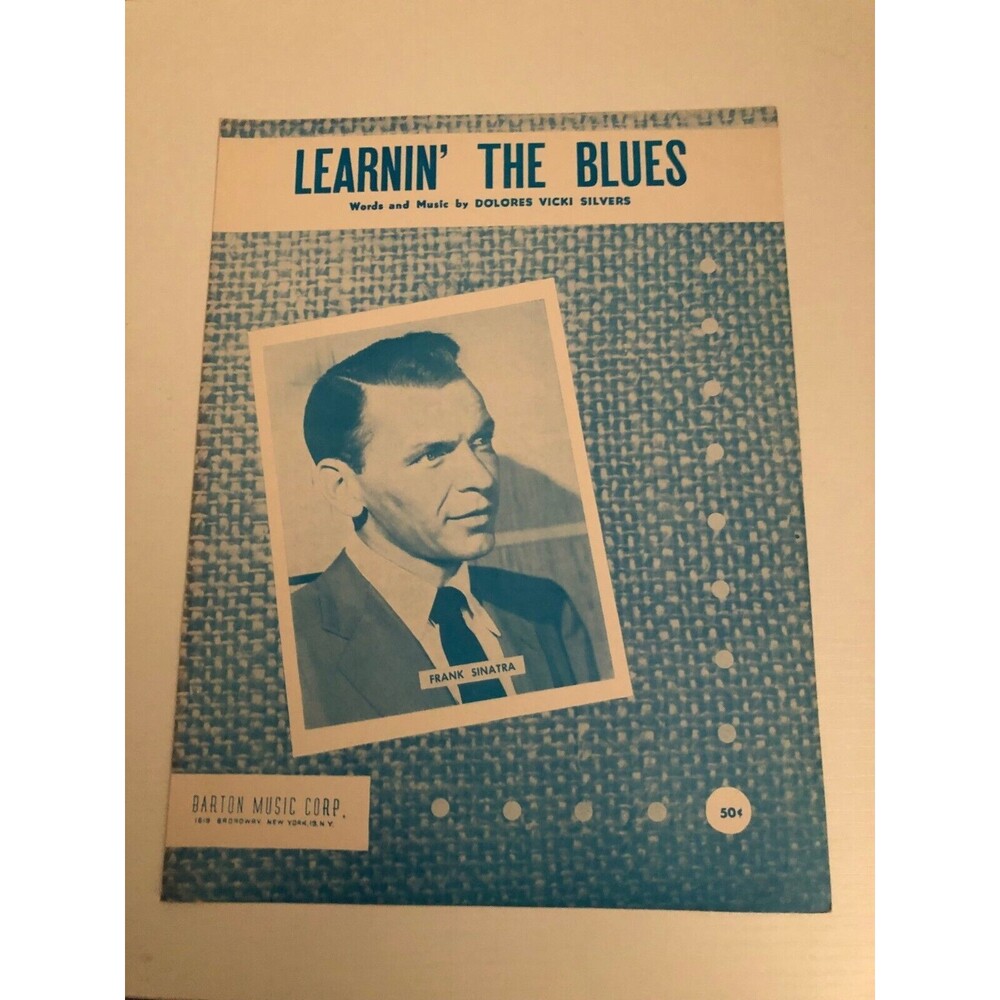 Learnin' The Blues Frank Sinatra Dolores Vicki Silvers 1955 Vintage‎ Sheet Music